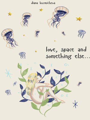 cover image of Love, space and something else...